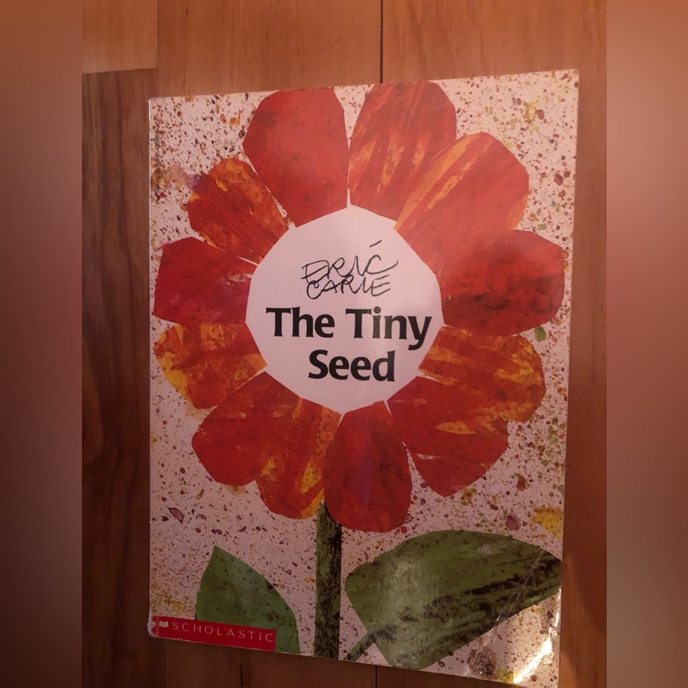 “The Tiny Seed” by Eric Carle